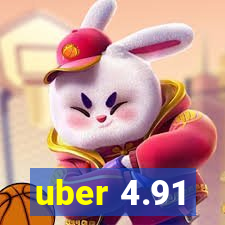 uber 4.91